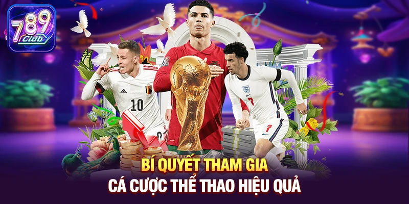bi quyet tham gia ca cuoc the thao hieu qua 1 1 Bí quyết tham gia Cá cược thể thao hiệu quả