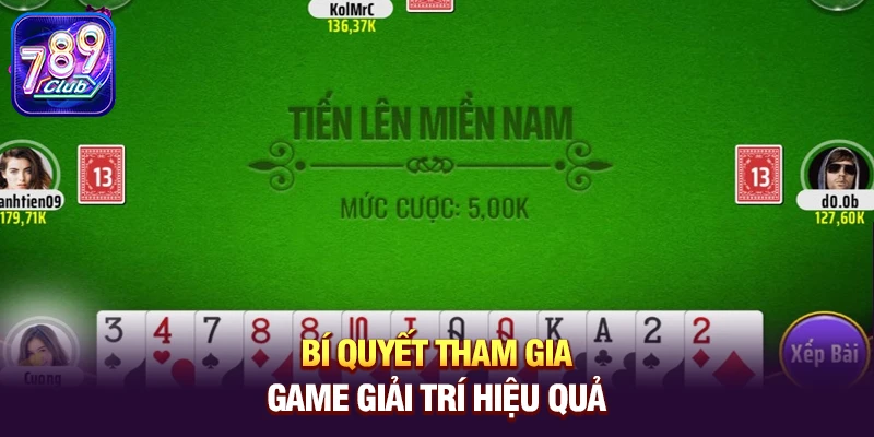 Bí quyết tham gia game giải trí hiệu quả