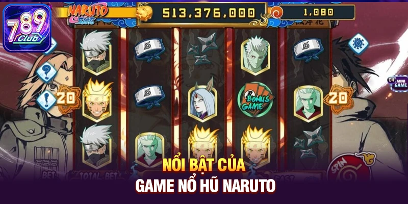noi bat cua game no hu naruto Nổi bật của game nổ hũ Naruto